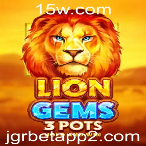 Explorando o Mundo de LionGems3pots: A Nova Sensação no jgrbet App