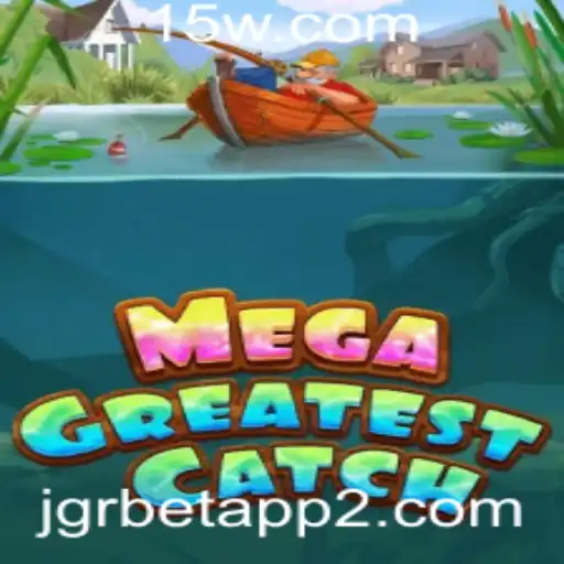 MegaGreatestCatch: Um Mergulho Inovador no Mundo dos Jogos com o JGRBet App